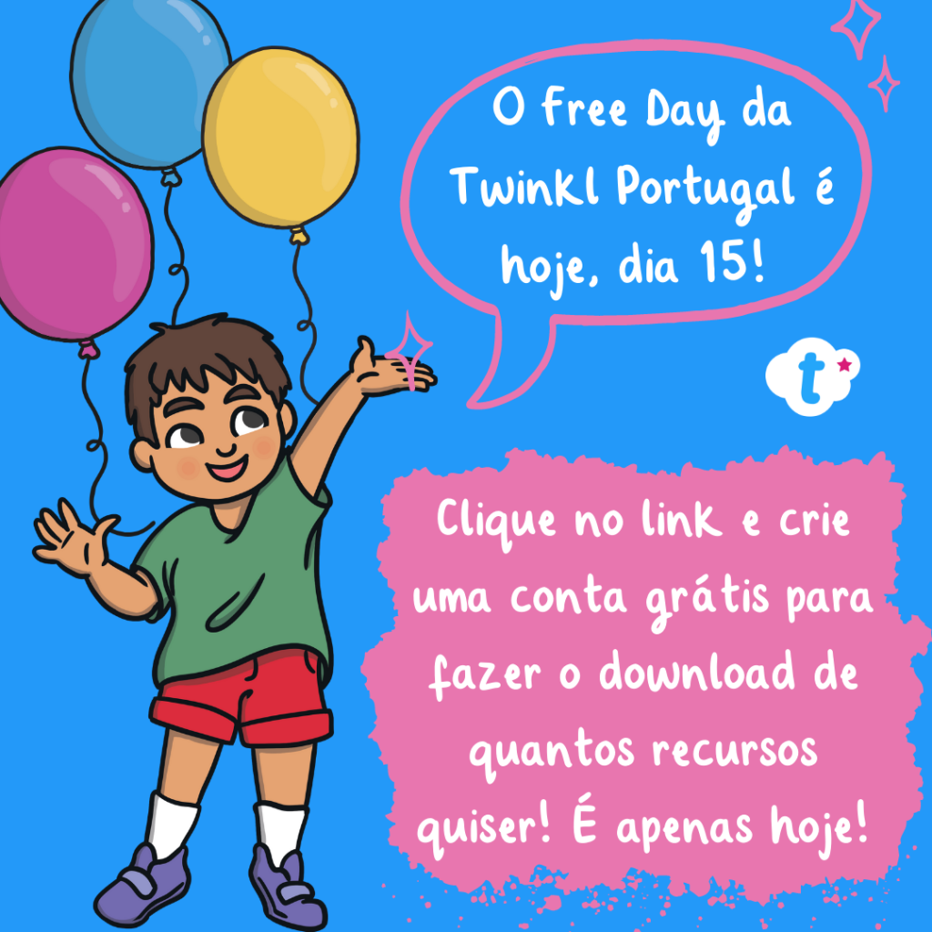Twinkl | o free day é hoje!